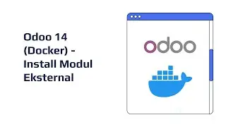 Odoo 14 (Docker) - Install Modul Eksternal