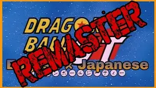 Dragonball GT OP Mashup (REMASTER) - English × Japanese vocals