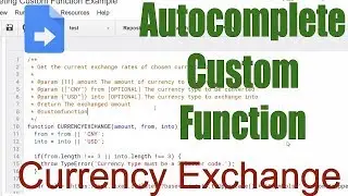 Apps Script: Autocompleting Custom Functions and Currency Exchange