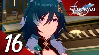 Honkai: Star Rail Walkthrough part 16 (Japanese Voices)