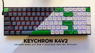 Keychron K4V2 | Gazzew Boba U4T x Avocado XDA PBT Keycaps