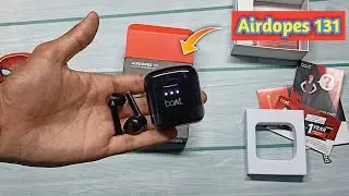 Boat Airdopes 131 Unboxing and Short Review |Best Wireless Earbuds under 1000rs|Best Fitting Earbuds