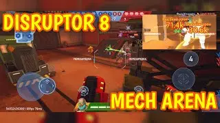 Mech Arena, DISRUPTOR 8, mobile games, iOS, Android, gameplay