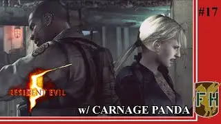 Desperate Wrestling Moves || Resident Evil 5 (w/ Carnage Panda) #17