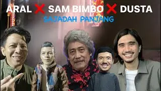ARAL X SAMBIMBO X DUSTA - SAJADAH PANJANG #ariel #bimbo #duta #sajadahpanjang