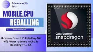 aisi revolving process || Reballing कैसे करें | Power Emmc CPU Ic.. 