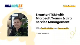 Smarter ITSM with Microsoft Teams and Jira Service Management | JiraCon23