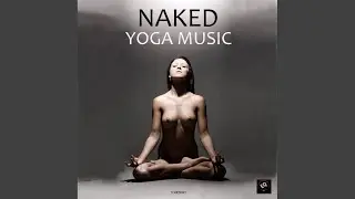 Naked Yoga Class Music