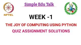 NPTEL The Joy Of Computing Using Python Week 1 Quiz Assignment Answers | September 2020 | Swayam