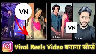 Taare Ne Pasand Mainu Reels Status Video Editing Tutorial || New Vn Trending Editing 2022