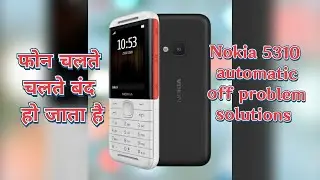 Solve Your Nokia 5310's Automatic Shut Down Problem - Easier Than You Thought!