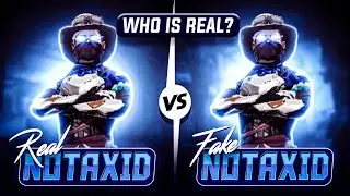 OLD NOTAXID👿 vs NEW NOTAXID😈 | WHO IS REAL ONE⁉️ |