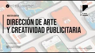 Portfolio Reel Máster UCM en Dirección de Arte y Creatividad Publicitaria