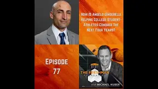 How is Angelo Gingerelli helping college student athletes conquer the next four years?