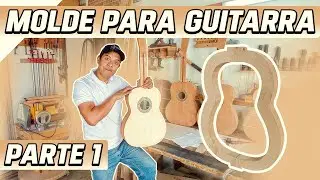 GUIA DE MOLDE PARA GUITARRA CLASICA #elmueblemoderno