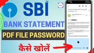 How To Open State Bank Of India E Statement | Sbi Statement PDF Password | Sbi Statement Pdf Open