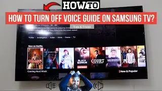 Samsung Smart TV: How to Turn Off annoying Voice Guide! [Disable]