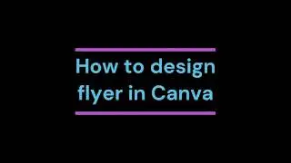 Design flyer in Canva