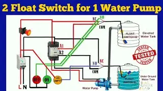 How to connect 2 float switch for 1 water pump | float switch wiring diagram