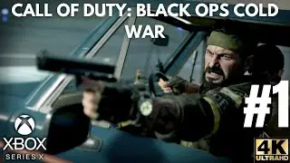 Call of Duty: Black Ops Cold War Campaign Walkthrough Gameplay Part 1 | Xbox Series X, Xbox One | 4K
