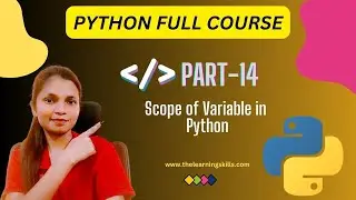 1.14 Scope of Variables in Python | Python Full course 2024 