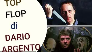 CLASSIFICA DEI FILM di DARIO ARGENTO top/flop (GIUGNO 2022)