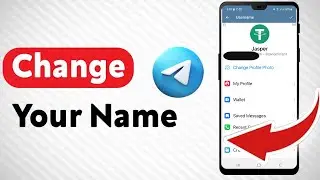 How to Change your Name on Telegram App