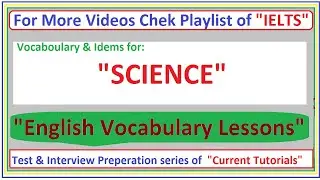 Science vocabulary | English Vocabulary lesson | IELTS speaking vocabulary lesson | IELTS Writing v