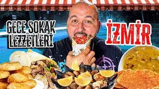 İZMİR’DE GECE NE YENİR?