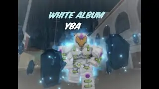 White Album Rework Showcase (YBA)