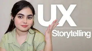 Master the Art of UX Design Storytelling