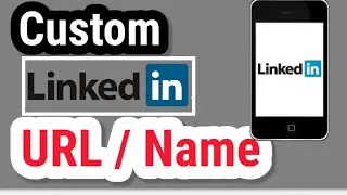 How To Create A Custom LinkedIn Profile URL | How to customize my LinkedIn URL