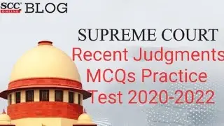 Recent Supreme Court Judgements MCQs Practice Test #supremecourt  #judgment #2022 #legal