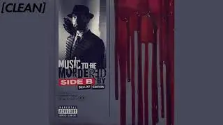 [CLEAN] Eminem - Favorite B**** (feat. Ty Dolla $ign)