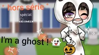 👻 I'm a ghost ! 👻 // gacha life meme og? // ° hors série ° spécial Halloween //