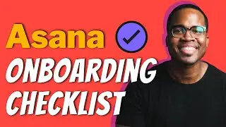 How I use Asana to onboard new team members (Asana walkthrough)