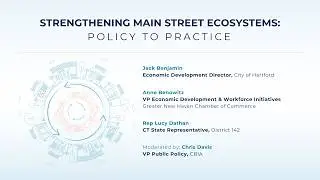 Strengthening Main Street Ecosystems: Policy to Practice