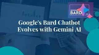 Bard Chatbot Unleashed: Google's Gemini AI takes on the World with GPT Competition!