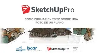 Dibujar sobre una foto de un plano en SketchUp - Iscarnet