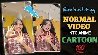 How to Convert Normal Video to Anime | Convert Video to Anime Ai