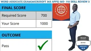 WORD ASSOCIATE EXAM(MICROSOFT 365 APPS) MO- 110 SKILL REVIEW 3