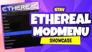 ETHEREAL MOD MENU FULL SHOWCASE *UPDATED* | GTA ONLINE