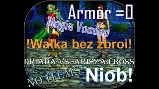 SACRED 2 I&B PL - Driada 151lvl Vs. Abiszaj - Brak zbroi, broni, reliktów i wzmocnień - Niob!