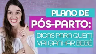 DICAS PARA QUEM VAI GANHAR BEBÊ AGORA - MÔNICA MEDEIROS