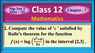 Ch. 7 / Slip Test 3 - Qn. No. 2 - Example 7.21 - XII Maths