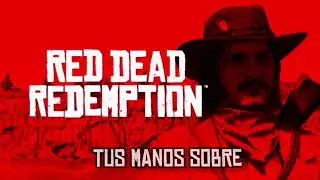 Red Dead Redemption - Deadman's Gun Sub. Español