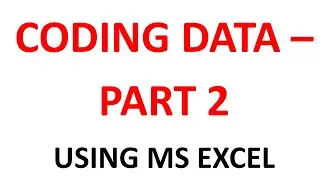 Coding Data Part 2