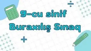 9-cu sinif buraxılış sınağı