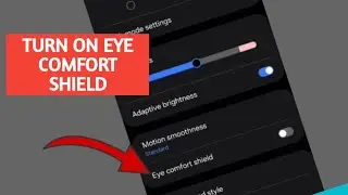 How To Turn On Eye Comfort Shield Samsung Galaxy A23