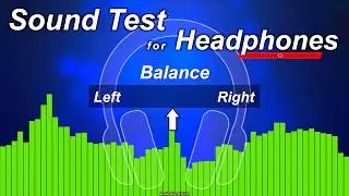 HEADPHONE TEST 🎧 SOUND TEST (All-in-One 